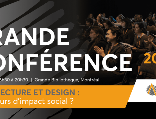GRANDE CONFÉRENCE 2023 | Architecture et design : catalyseurs d’impact social ?