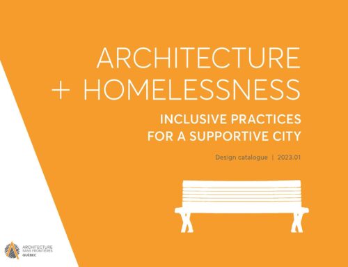 Architecture + Homelessness: a design catalogue now available in English!